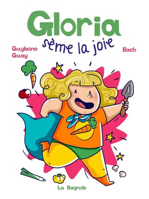 cover image of Gloria sème la joie